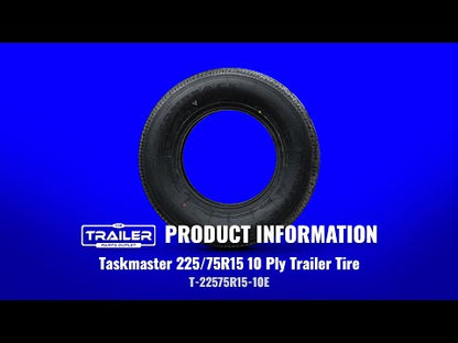 Taskmaster 225/75R15 10 Ply Trailer Tire