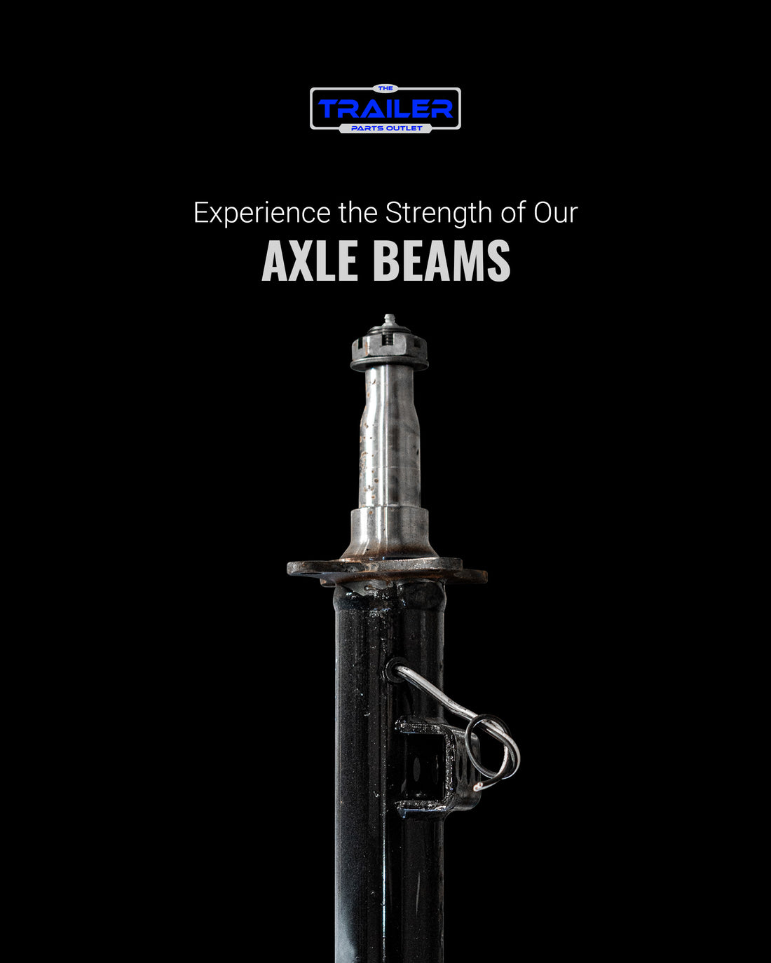 Top Quality Trailer Axle Beams from The Trailer Parts Outlet