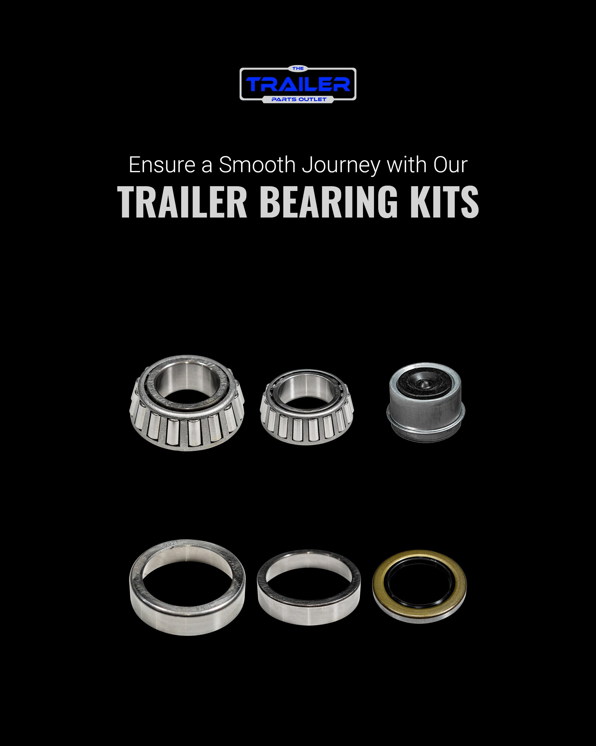 Trailer Bearing Kits For a Smooth Journey | Trailer Parts Outlet