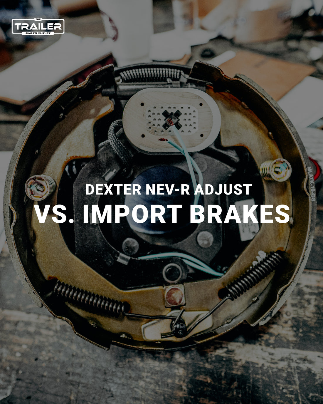 Dexter Nev R Adjust Brakes vs Regular Import Brakes