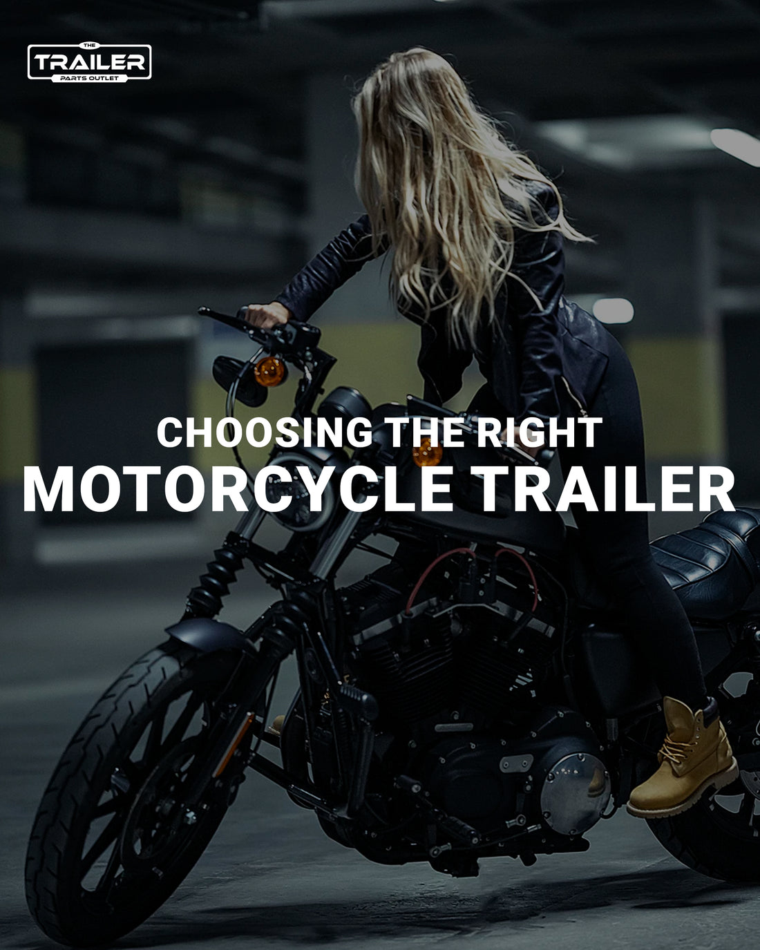 Choosing the Right Motorcycle Trailer