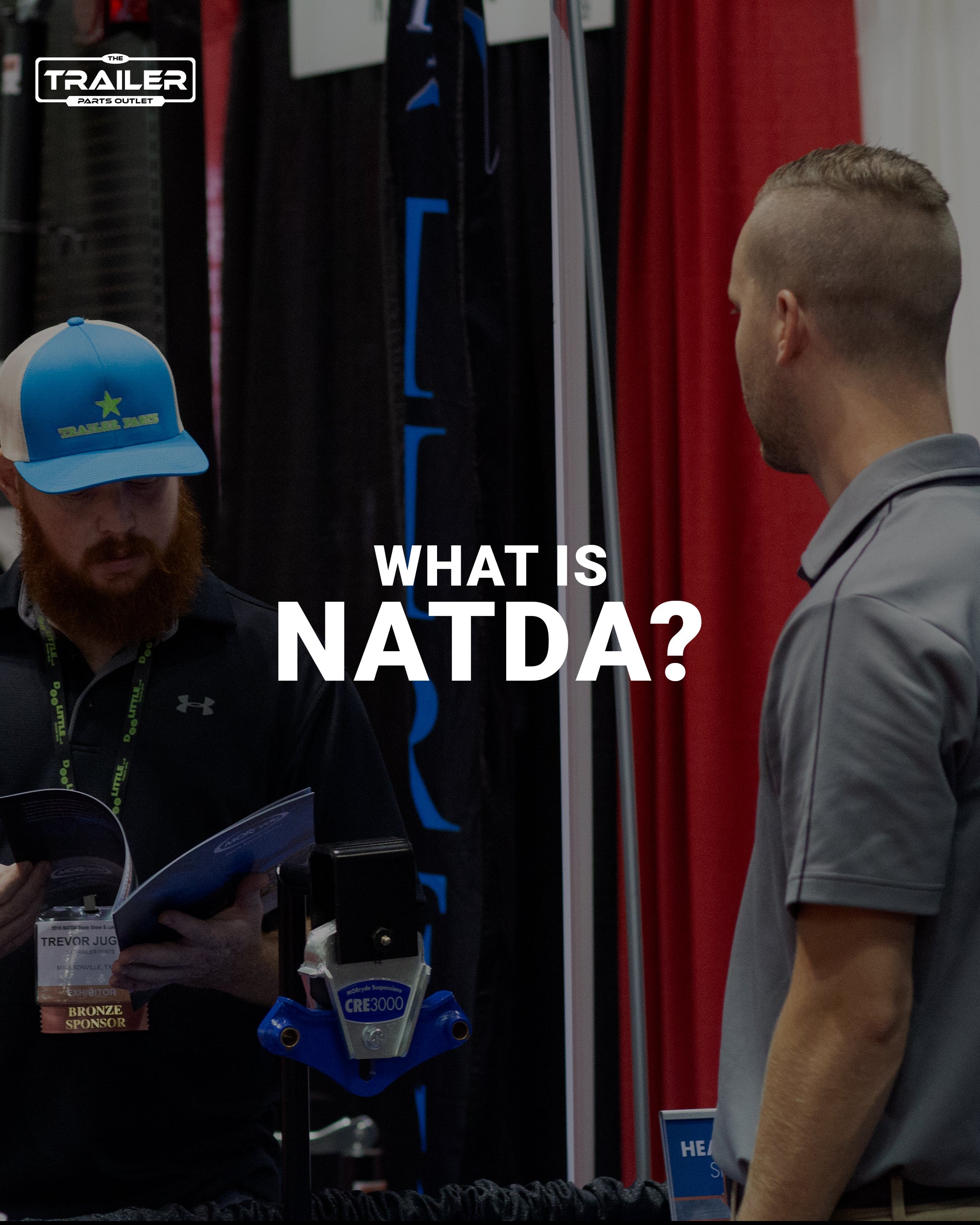 Natda What is NATDA? | Trailer Parts Outlet