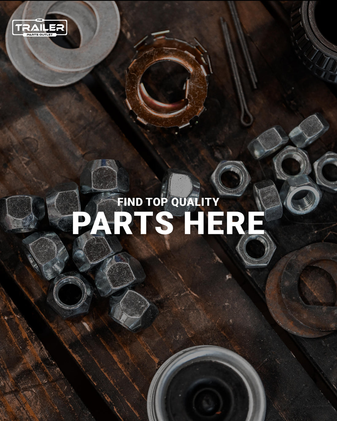 Repairing Your Trailer? Find Top-Quality Parts Here