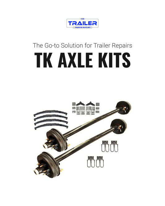 The Go-to Solution for Trailer Repairs: TK Trailer Axle Kits