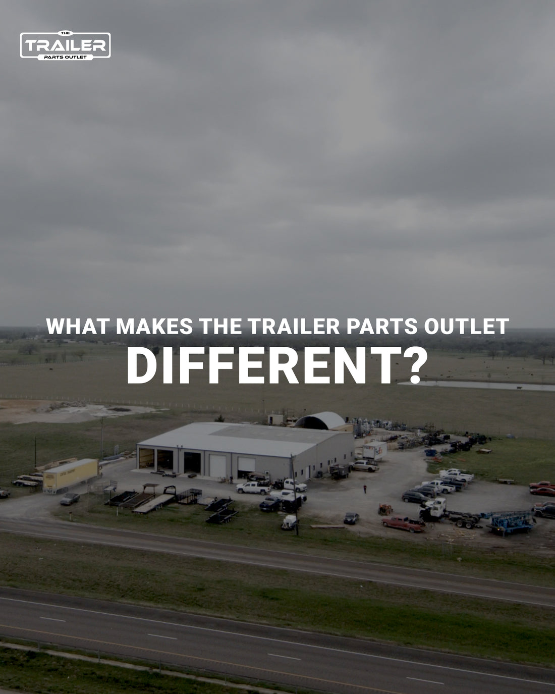 What Makes The Trailer Parts Outlet Different?