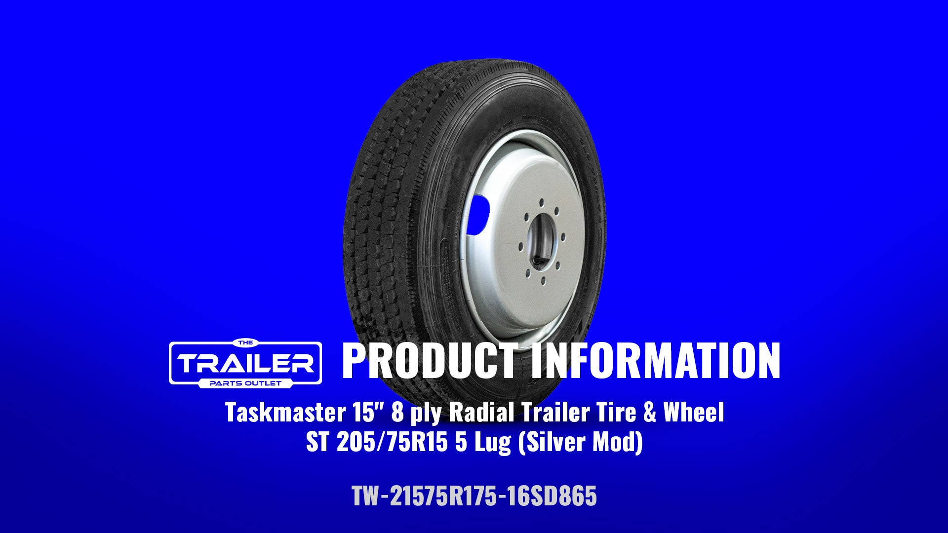 Introducing the Taskmaster 17.5" 16 Ply Radial Trailer Tire & Wheel - ST 215/75R17.5 8 Lug (Silver Dual), SKU: TW-21575R175-16SD865. Get ready to experience superior strength and performance for your trailer!